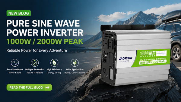 Option 2 (Lifestyle/Value): Reliable Power for Every Adventure: The Ultimate Guide to MORXIN 1000W Pure Sine Wave Inverter